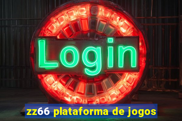 zz66 plataforma de jogos